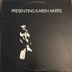 Karen Akers - Presenting Karen Akers FLAC album
