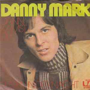 Danny Mark - Dann Kamst Du / Regen In Der Nacht FLAC album