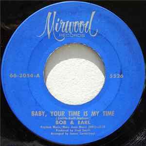 Bob & Earl - Baby, Your Time Is My Time / I'll Keep Running Back FLAC album