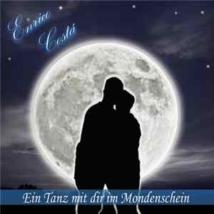 Enrico Costá - Ein Tanz Mit Dir Im Mondenschein FLAC album