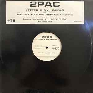 2Pac - Letter 2 My Unborn / Niggaz Nature Remix FLAC album