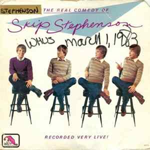 Skip Stephenson - The Real Comedy Of Skip Stephenson FLAC album