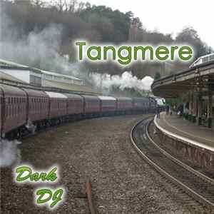 Dark DJ - Tangmere (Single) - EP FLAC album