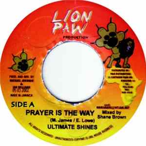 Ultimate Shines - Prayer Is The Way FLAC album