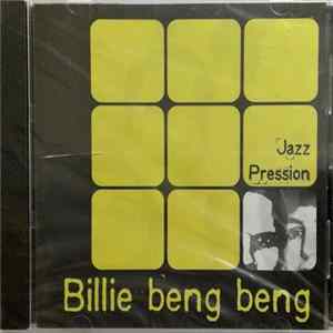 Jazz Pression - Billie Beng Beng FLAC album