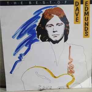 Dave Edmunds - The Best Of Dave Edmunds FLAC album