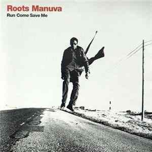 Roots Manuva - Run Come Save Me FLAC album