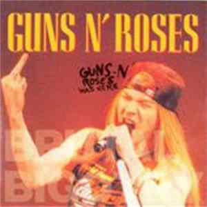 Guns N' Roses - Brutal Bigotry FLAC album