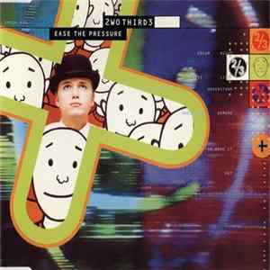 2wo Third3 - Ease The Pressure ( Precious Mix ) FLAC album