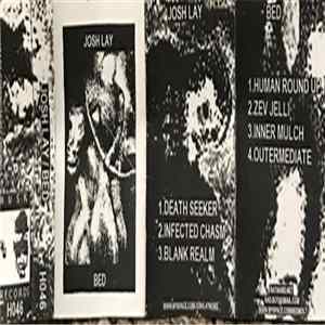 Josh Lay / Bed - Split FLAC album