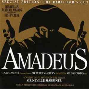 Sir Neville Marriner, Academy Of St. Martin-in-the-Fields - Amadeus (Original Soundtrack Recording - Special Edition: The Director's Cut) FLAC album