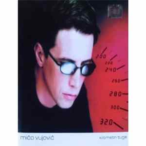 Mićo Vujović - Kilometri tuge FLAC album