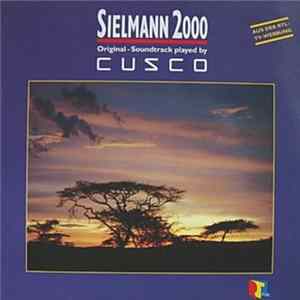 Cusco - Sielmann 2000 FLAC album
