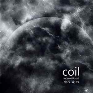 Coil - International Dark Skies FLAC album