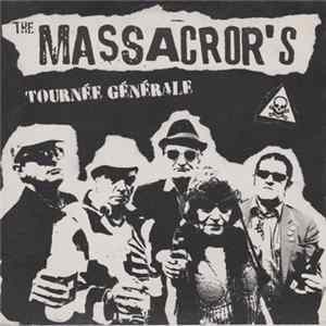 The Massacror's - Tournée Générale FLAC album