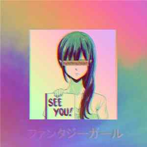 Synchro//Start - See You! ファンタジーガール FLAC album