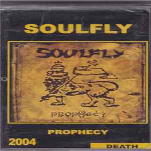 Soulfly - Prophecy FLAC album