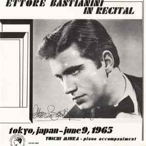 Ettore Bastianini - Ettore Bastianini In Recital (Tokyo, Japan - June 9th, 1965) FLAC album