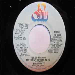 Barry White - I'll Do For You Anything You Want Me To FLAC album