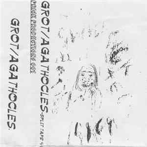 Grot / Agathocles - Split Tape 99 FLAC album