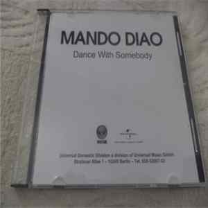 Mando Diao - Dance With Somebody FLAC album