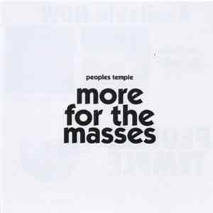 Peoples Temple - More For The Masses FLAC album