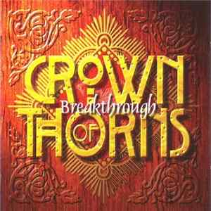 Crown Of Thorns - Breakthrough FLAC album