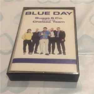 Suggs & Co. Featuring The Chelsea Team - Blue Day FLAC album