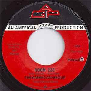 The American Group - Room 222 / Stay Off The Grass FLAC album