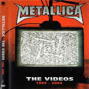 Metallica - The Videos 1989 - 2004 FLAC album