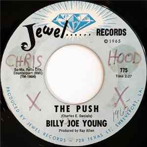 Billy Joe Young - The Push / I Had My Heart Set On You FLAC album