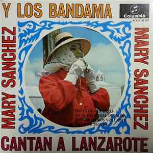 Mary Sanchez Y Los Bandama - Cantan A Lanzarote FLAC album