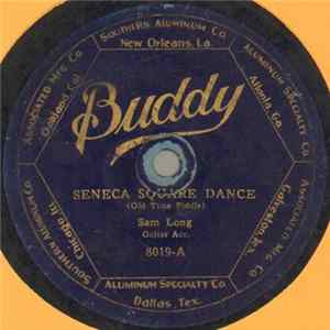 Sam Long - Seneca Square Dance / Sandy Land FLAC album