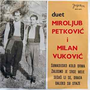 Duet Miroljub Petković I Milan Vuković - Šumadijsko Kolo Drma FLAC album
