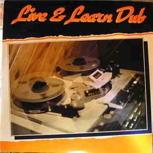 Various - Live & Learn Dub FLAC album
