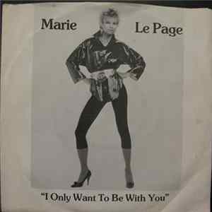 Marie Lepage - I Only Want To Be With You FLAC album