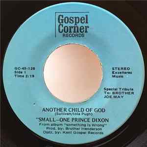 "Small-One Prince Dixon - Another Child Of God FLAC album