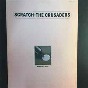 The Crusaders - Scratch FLAC album