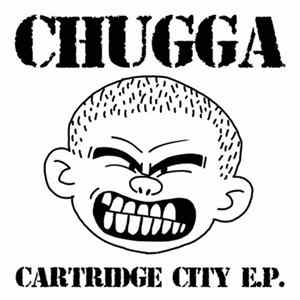 Chugga - Cartridge City EP FLAC album