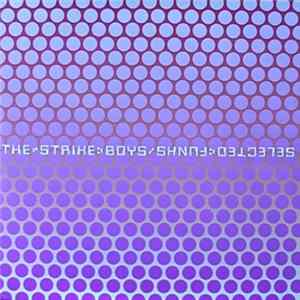 The Strike Boys - Selected Funks FLAC album
