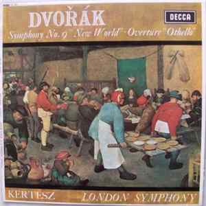 Dvořák - Kertesz - London Symphony - Symphony No. 9 "New World" ● Overture "Othello" FLAC album