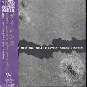 Milcho Leviev, Charlie Haden - First Meeting FLAC album