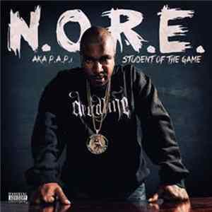 N.O.R.E. AKA P.A.P.I. - Student Of The Game FLAC album