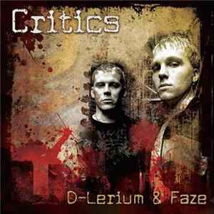 D-Lerium & Faze - Critics FLAC album