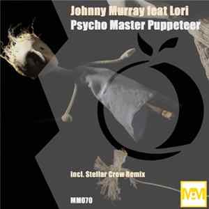 Johnny Murray Feat Lori - Psycho Master Puppeteer FLAC album