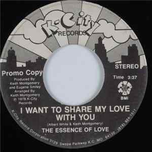 Essence Of Love - I Want To Share My Love With You FLAC album