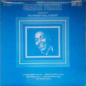 Charlie Parker - Volume 1 The Massey Hall Concert FLAC album