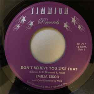 Emilia Sisco, Cold Diamond & Mink - Don't Believe You Like That FLAC album