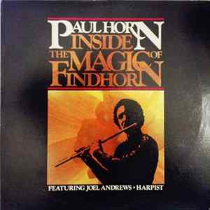 Paul Horn - Inside The Magic Of Findhorn FLAC album