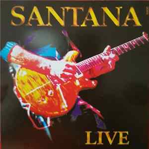 Santana - Live FLAC album